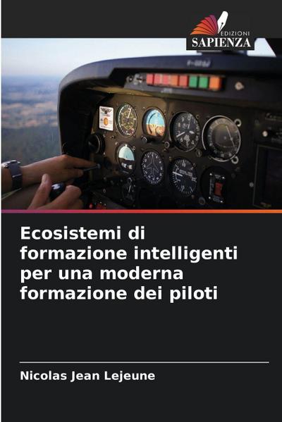 Ecosistemi di formazione intelligenti per una moderna formazione dei piloti