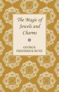 The Magic of Jewels and Charms
