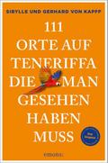 111 Orte auf Teneriffa, die man gesehen haben muss
