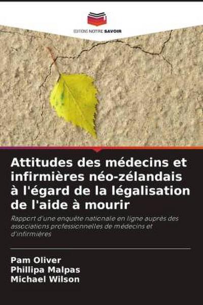 Attitudes des médecins et infirmières néo-zélandais à l’égard de la légalisation de l’aide à mourir