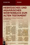 Hebräisches und aramäisches Wörterbuch zum Alten Testament