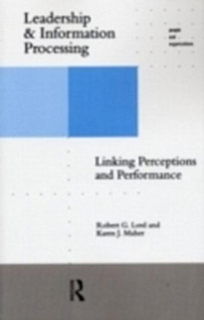 Leadership and Information Processing