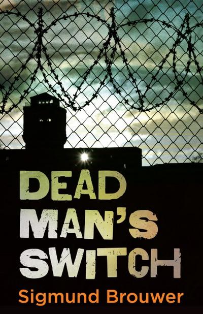 Dead Man’s Switch