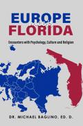 Europe Meets Florida