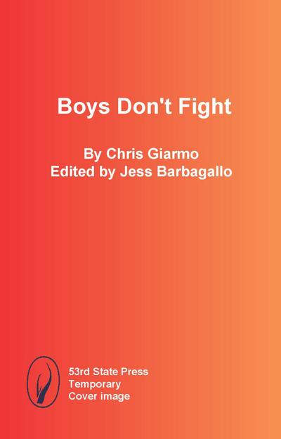 Boys Don’t Fight