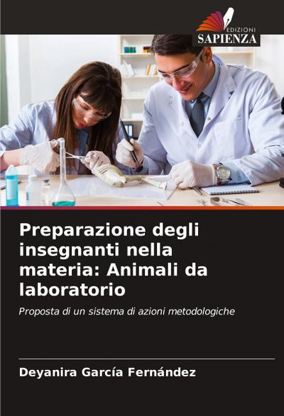 Preparazione degli insegnanti nella materia: Animali da laboratorio