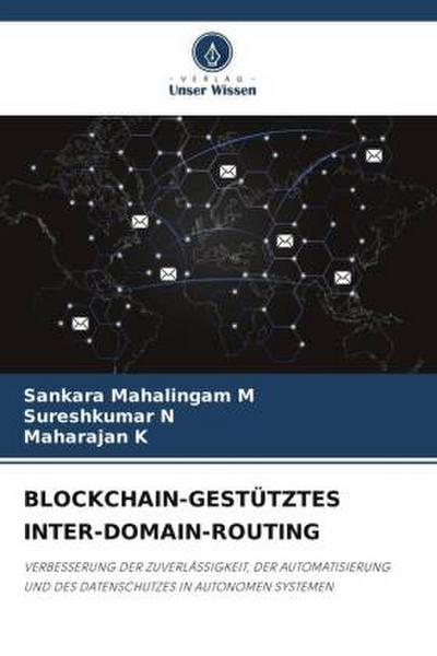 BLOCKCHAIN-GESTÜTZTES INTER-DOMAIN-ROUTING