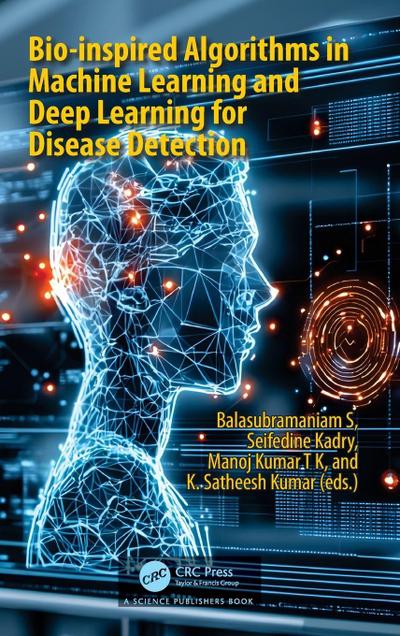 Bio-inspired Algorithms in Machine Learning and Deep Learning for Disease Detection