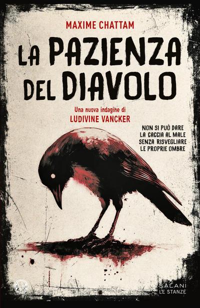 La pazienza del diavolo. Una nuova indagine di Ludivine Vancker