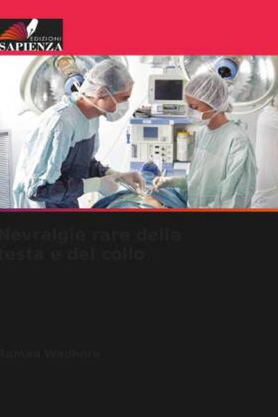 Nevralgie rare della testa e del collo