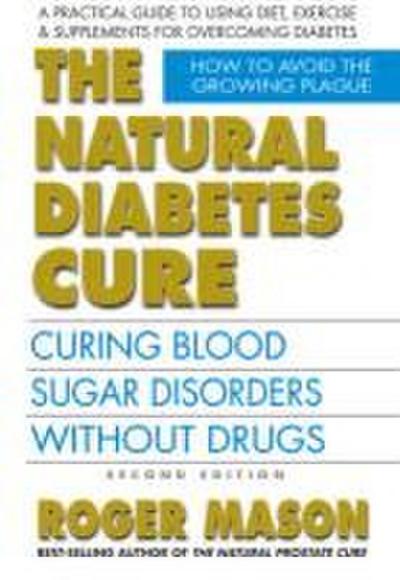 The Natural Diabetes Cure