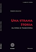 Una strana storia (All’epoca di Tangentopoli)
