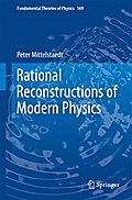 Rational Reconstructions of Modern Physics