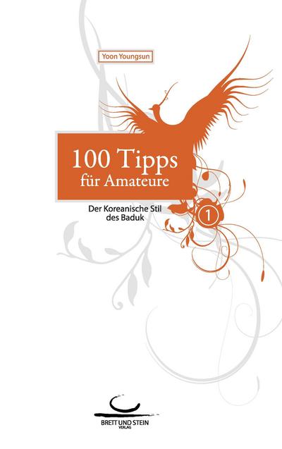 100 Tipps für Amateure 1 - Youngsun Yoon