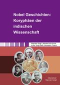 Nobel Geschichten: Koryphäen der indischen Wissens
