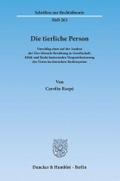 Die Tierliche Person: Vorschlag Einer Auf Der Analyse Der Tier-Mensch-Beziehung in Gesellschaft, Ethik Und Recht Basierenden Neupositionierung Des Tieres Im Deutschen Rechtssystem