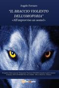 Il braccio violento dell’omofobia