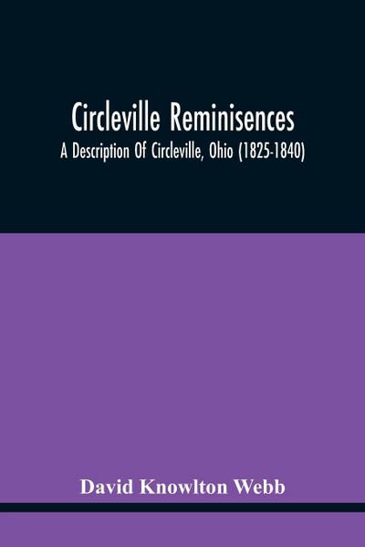Circleville Reminisences