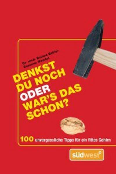 Denkst du noch oder war’s das schon?