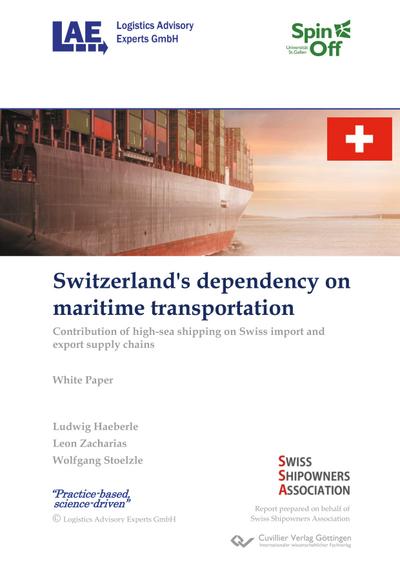 Switzerland’s dependency on maritime transportation. Contribution of high-sea shipping on Swiss import and export supply chains