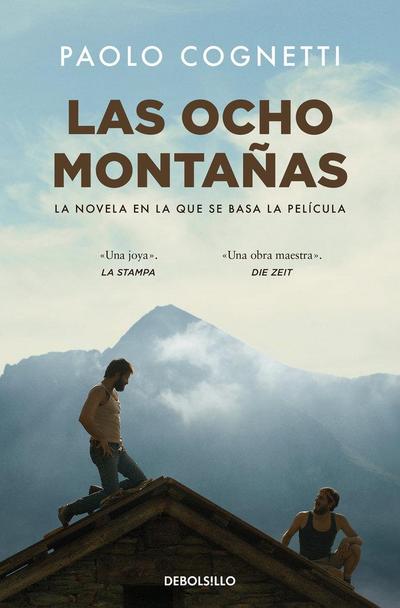 Las Ocho Montañas / The Eight Mountains