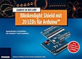 Blinkenlight Shield mit 20 LEDs für Arduino (Elektronik Lernpaket)