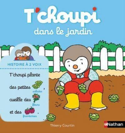 Courtin, T: T’choupi dans le jardin