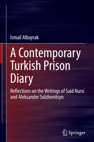 A Contemporary Turkish Prison Diary