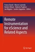 Remote Instrumentation for eScience and Related As