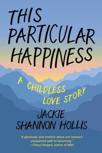 This Particular Happiness