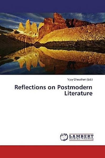 Reflections on Postmodern Literature