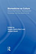 Biomedicine as Culture