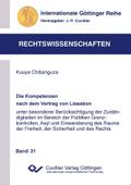 Die Kompetenzen nach dem Vertrag von Lissabon unter besonderer Berücksichtigung der Zuständigkeiten im Bereich der Politiken Grenzkontrollen, Asyl und Einwanderung des Raums der Freiheit, der Sicherheit und des Rechts