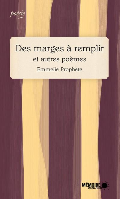 Des marges a remplir et autres poemes
