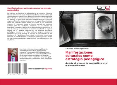 Manifestaciones culturales como estrategia pedagógica