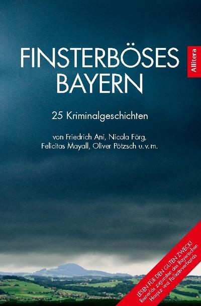 Finsterböses Bayern