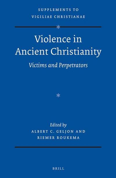 Violence in Ancient Christianity
