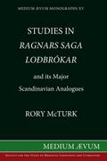 Studies in "Ragnar’s Saga Lodbrokar" and Its Major Scandinavian Analogues
