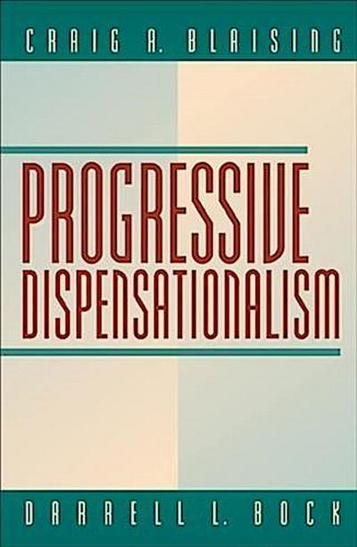 Progressive Dispensationalism