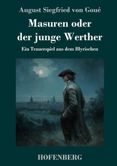 Masuren oder der junge Werther
