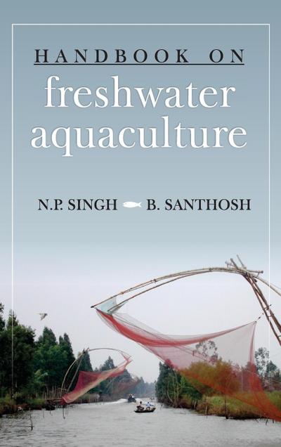 B. B. Santhosh: Handbook on Freshwater Aquaculture