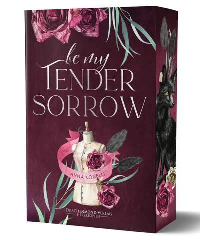 Be My Tender Sorrow