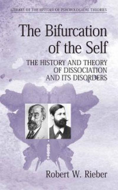 The Bifurcation of the Self