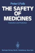 The Safety of Medicines