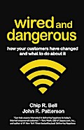Wired and Dangerous