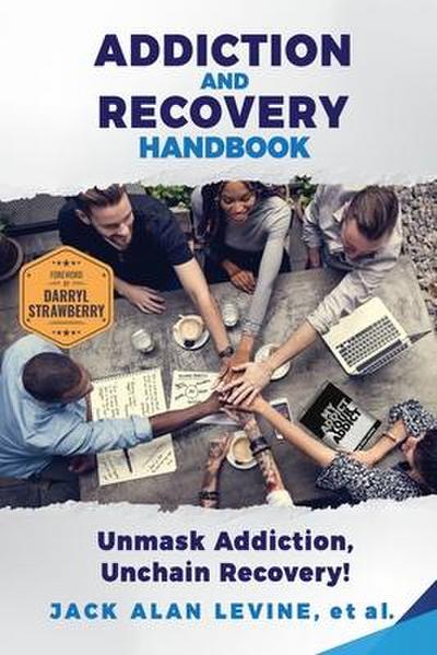 Addiction and Recovery Handbook
