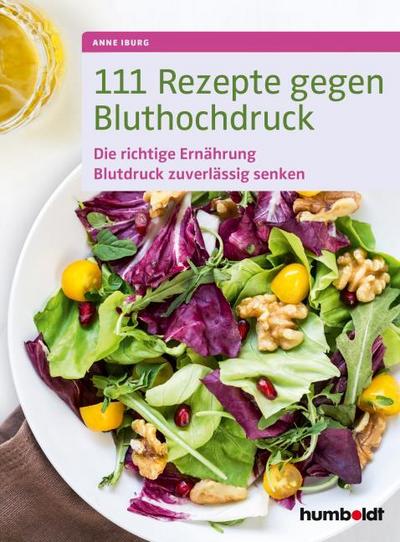 111 Rezepte gegen Bluthochdruck