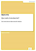 Quo vadis, Gewerkschaft?