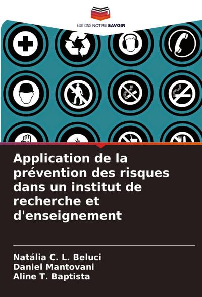 Application de la prévention des risques dans un institut de recherche et d’enseignement