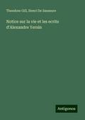Notice sur la vie et les ecrits d’Alexandre Yersin